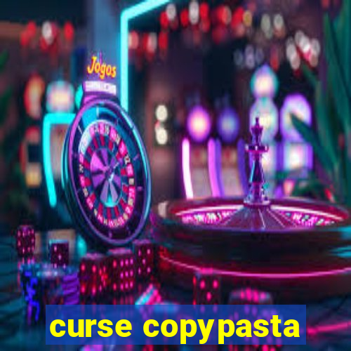 curse copypasta